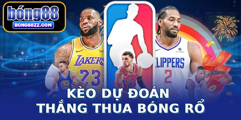 Kèo dự đoán thắng thua bóng rổ