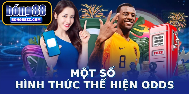 Một số hình thức thể hiện odds